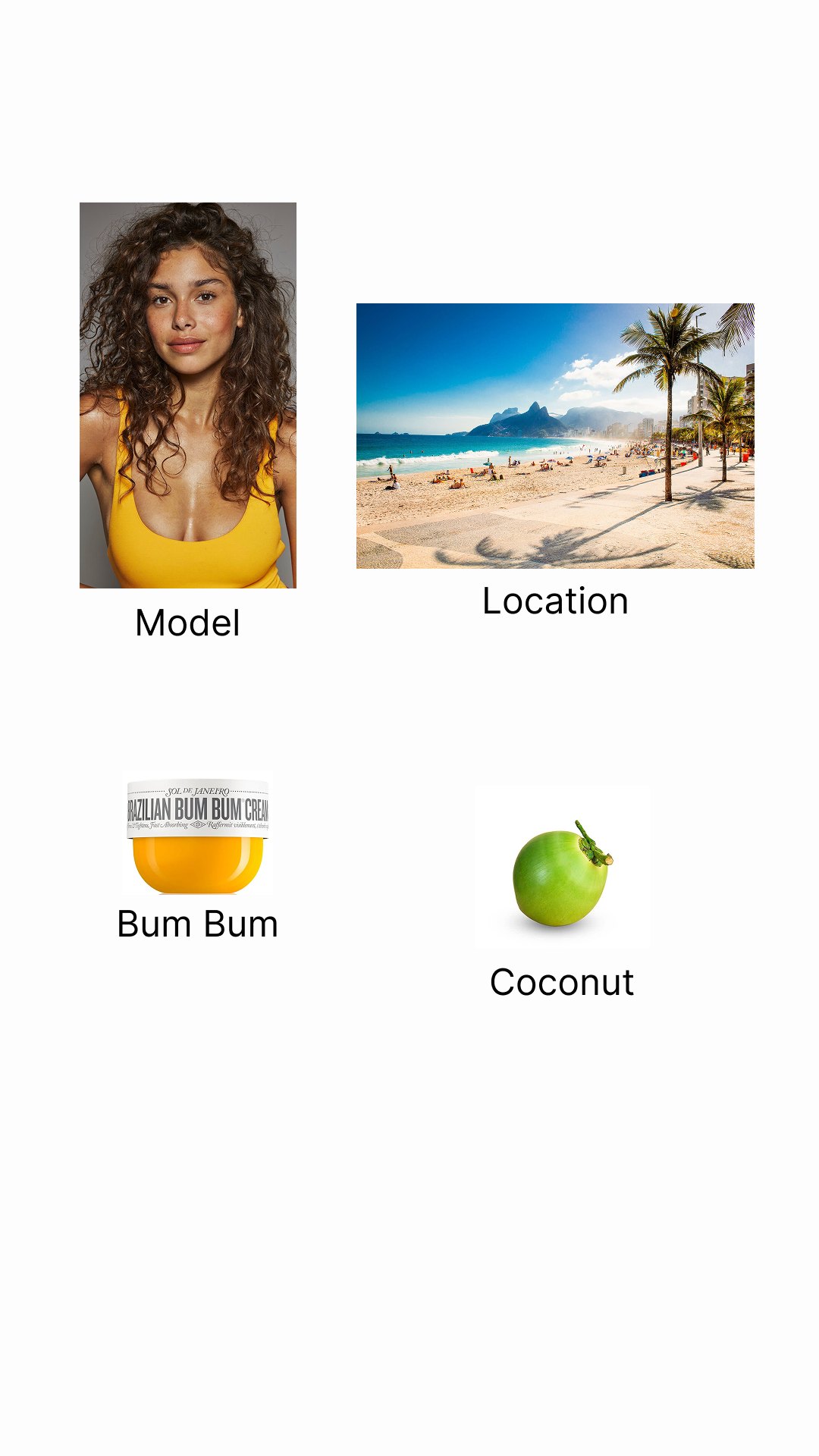 Sol de Janeiro inputs: model, beach location, Bum Bum cream, coconut